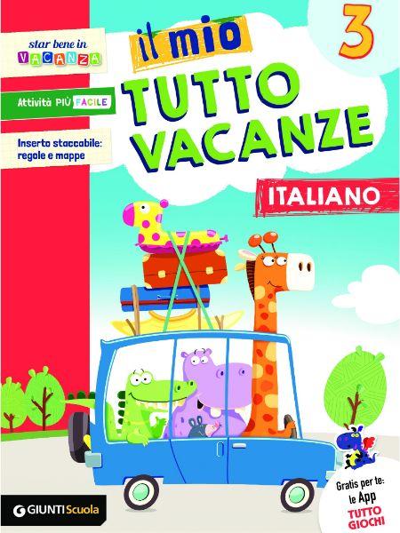 Il mio Tutto vacanze - Italiano 3