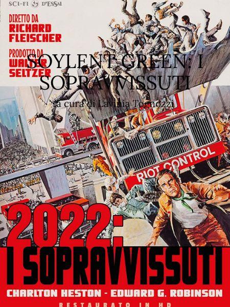 SOYLENT GREEN: I SOPRAVVISSUTI