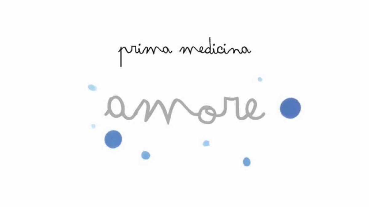 Prima medicina: amore